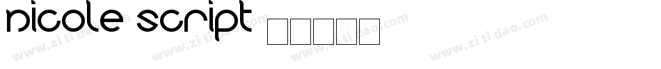 nicole script字体转换